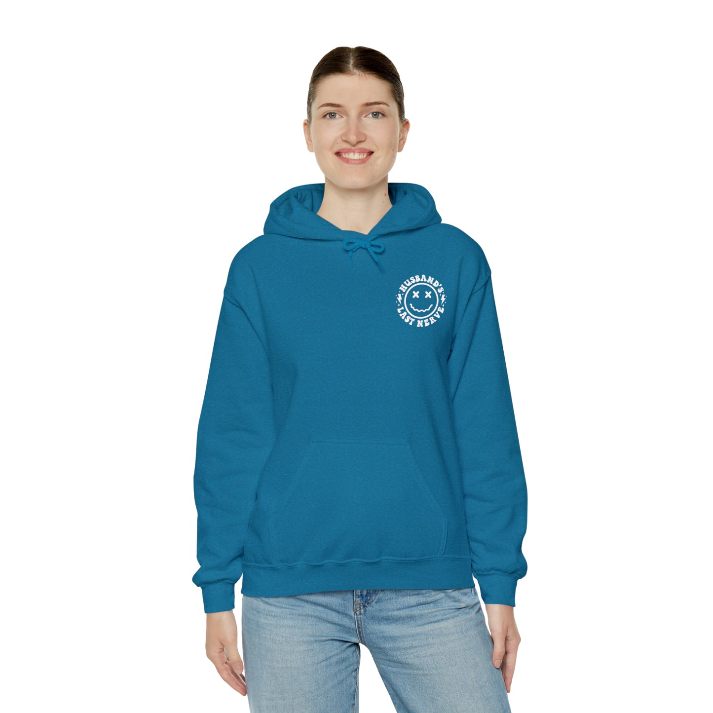 Husband's Last Nerve Hoodie - White Text