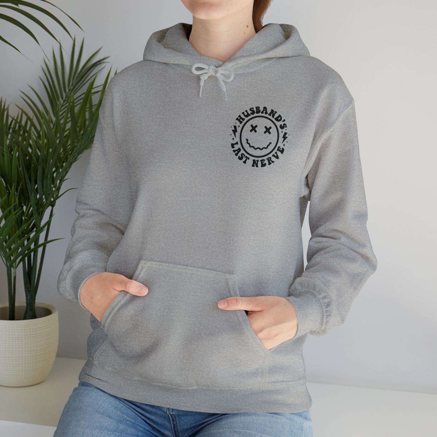 Husband's Last Nerve Hoodie