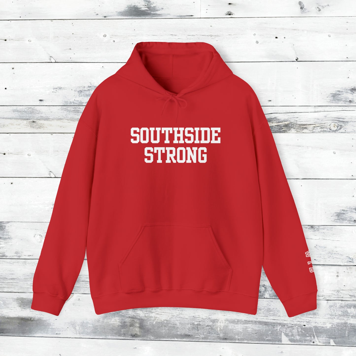 Southside Strong Hoodie WTD cuff