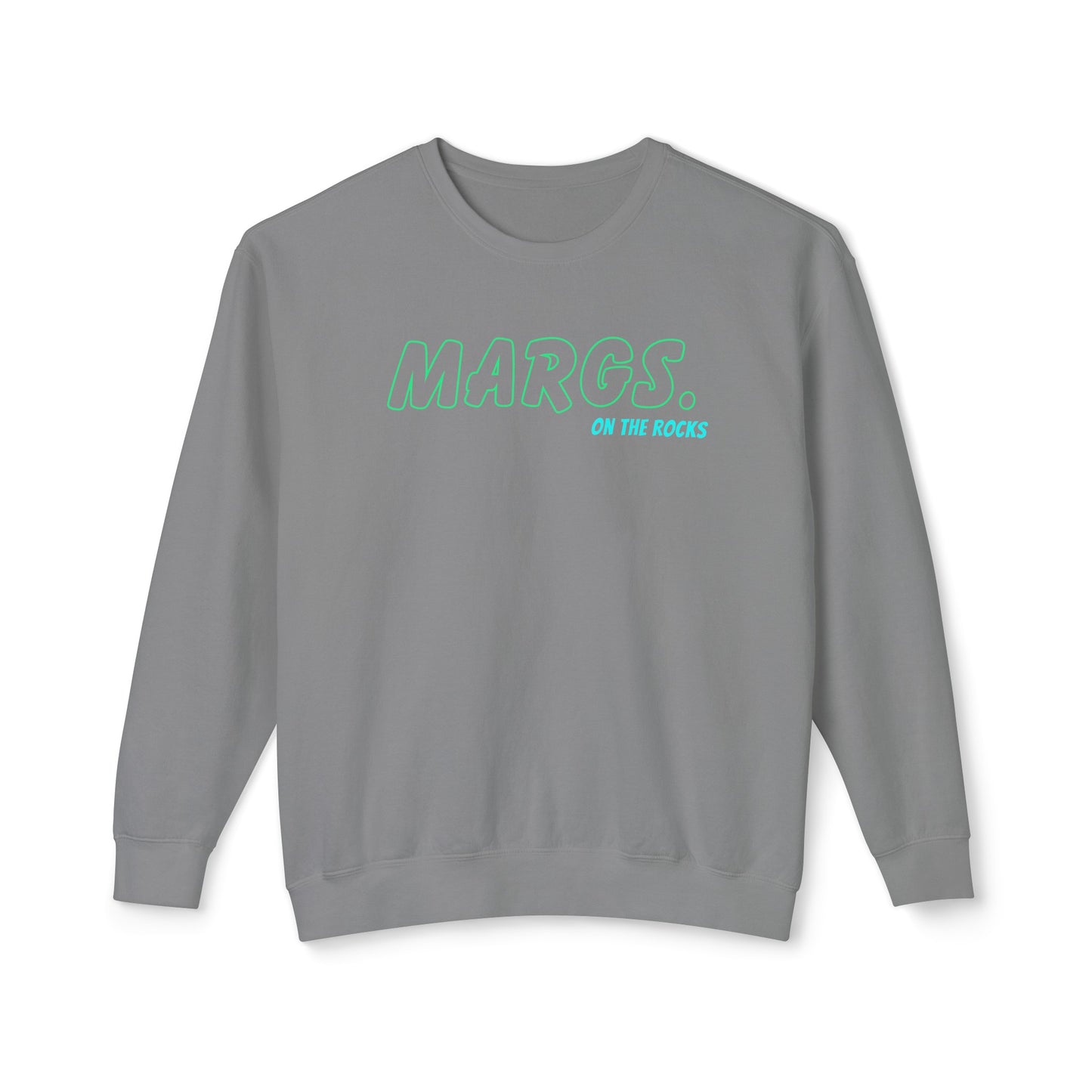 Margs. on the rocks - Comfort Colors Sweater