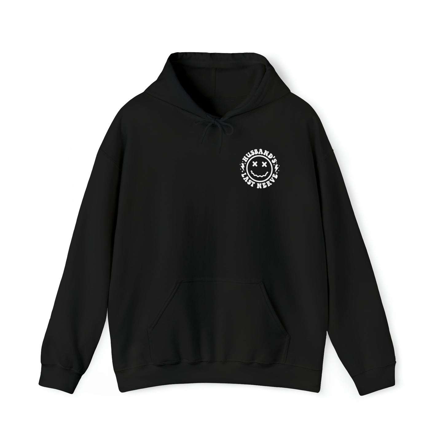 Husband's Last Nerve Hoodie - White Text