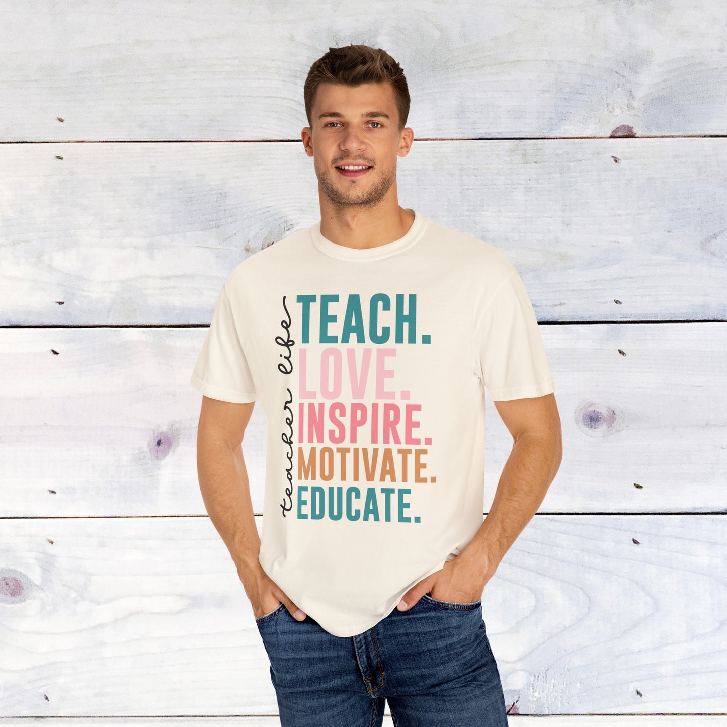 Teacher Life- Comfort Colors