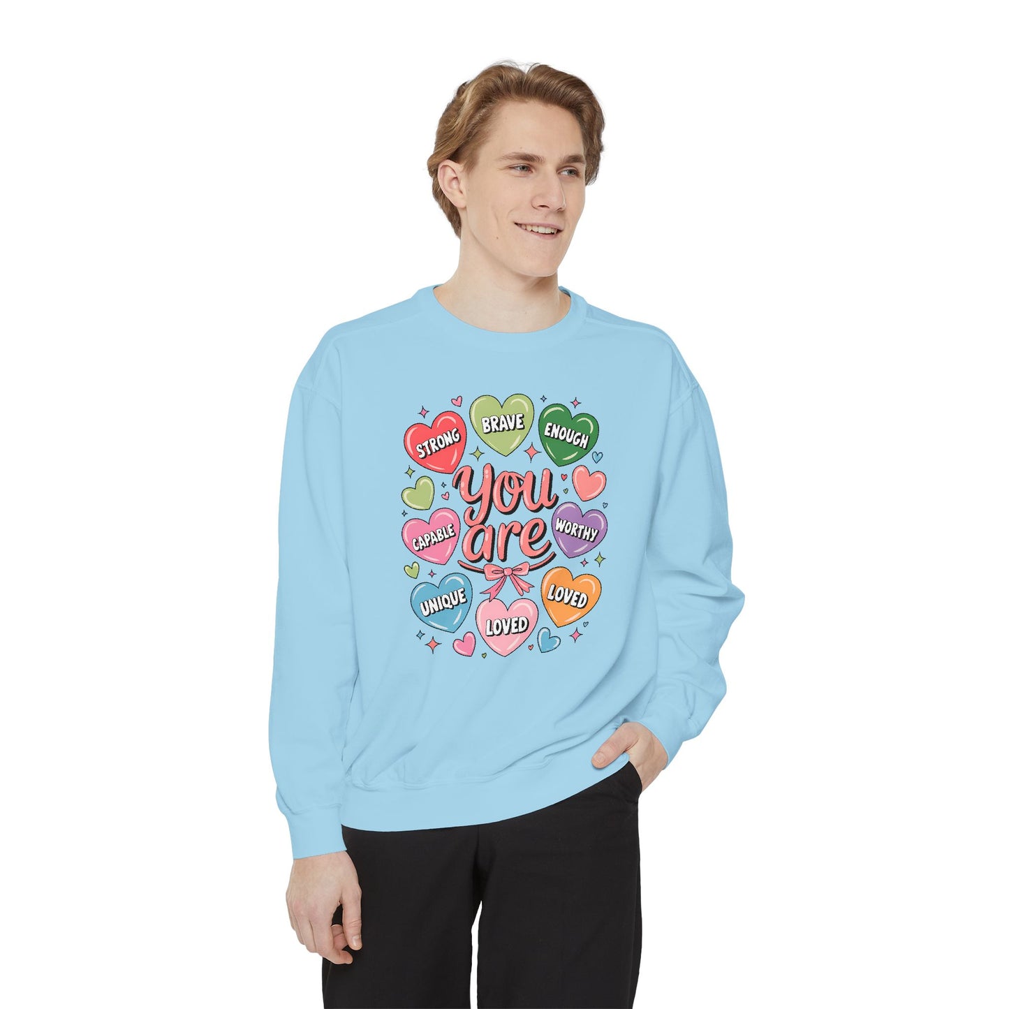 You are Loved Comfort Colors Sweater