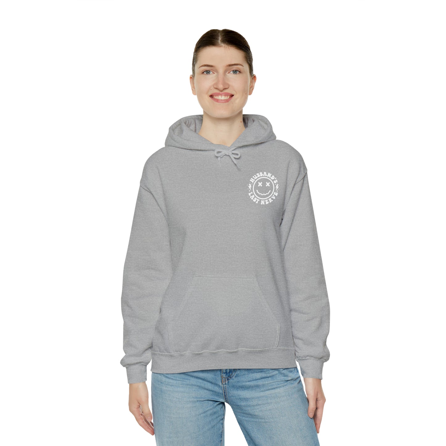 Husband's Last Nerve Hoodie - White Text
