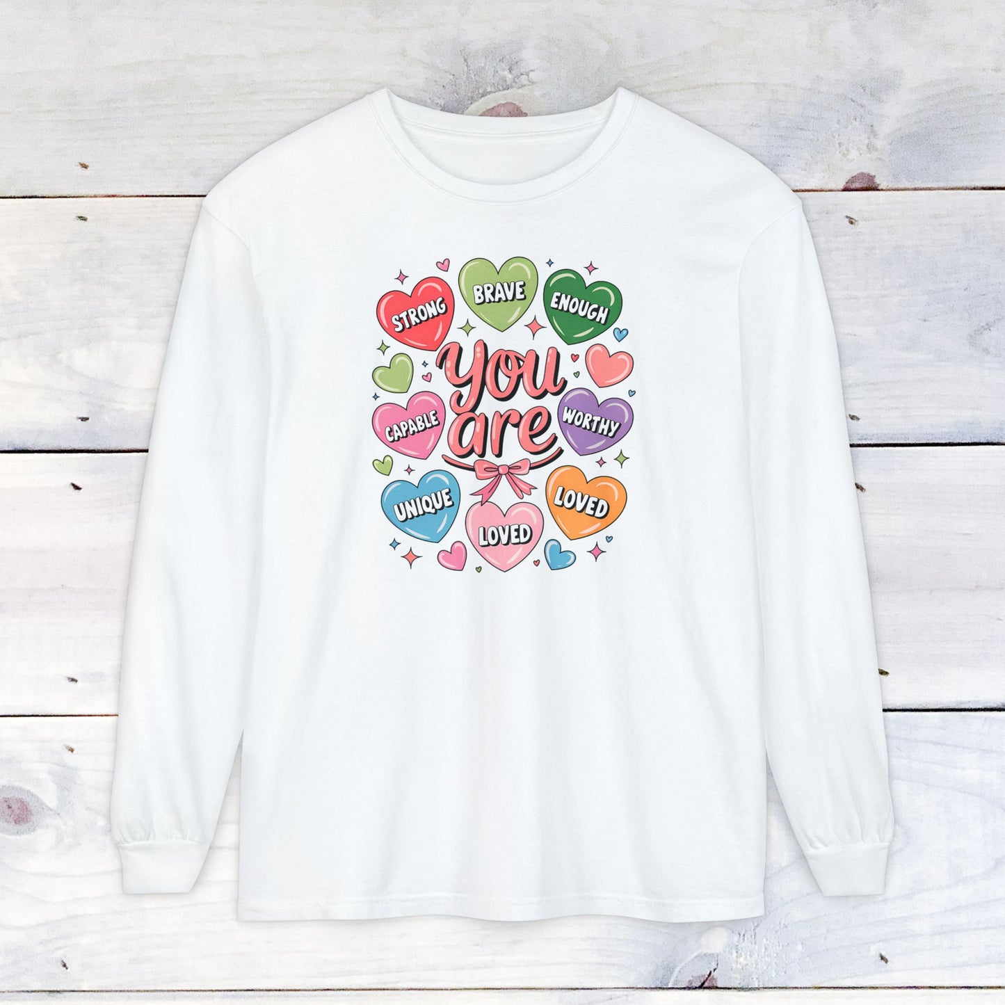 You are Loved Comfort Colors Long Sleeve T-Shirt