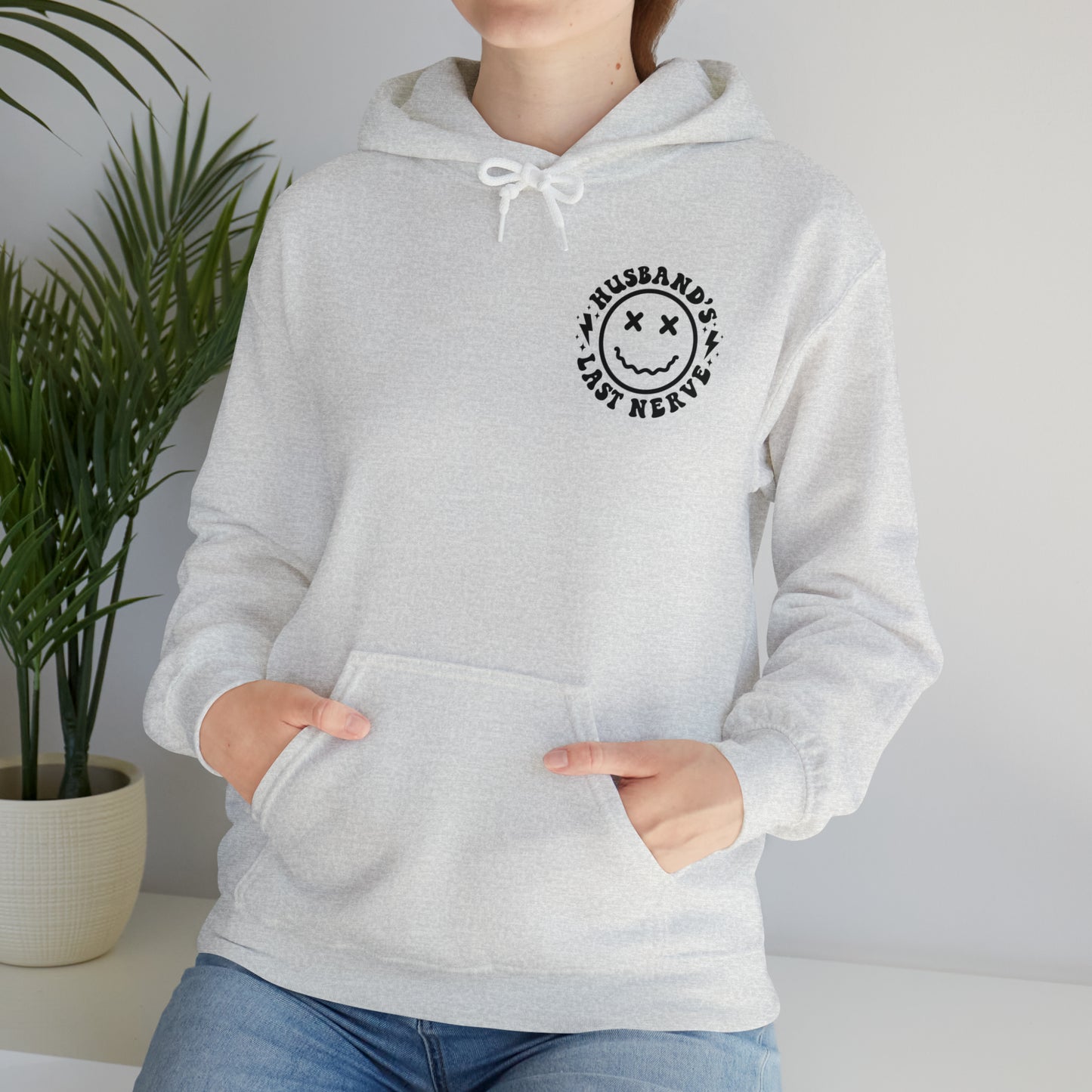 Husband's Last Nerve Hoodie