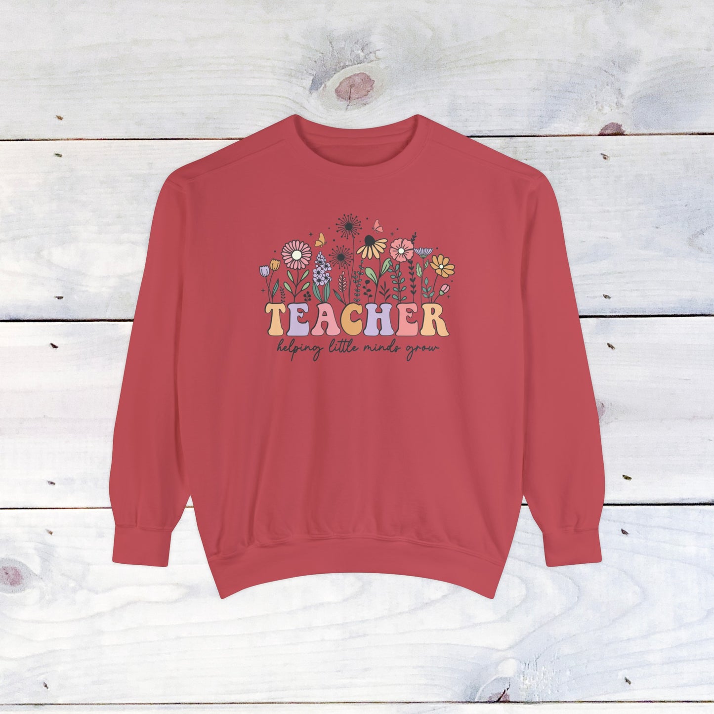Teacher Flower Comfort Colors Sweater