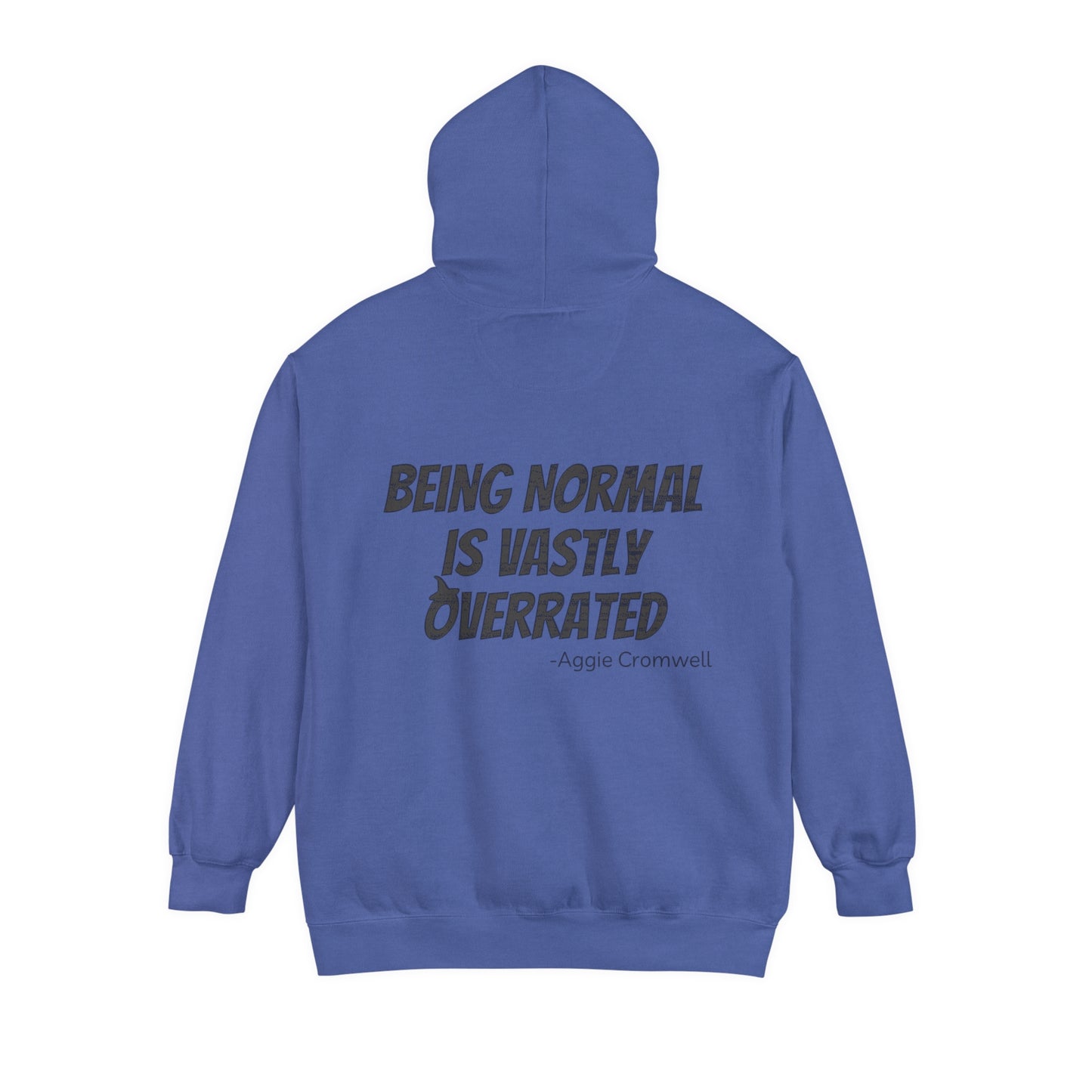 Halloweentown Hoodie - Being Normal is Vastly Overrated