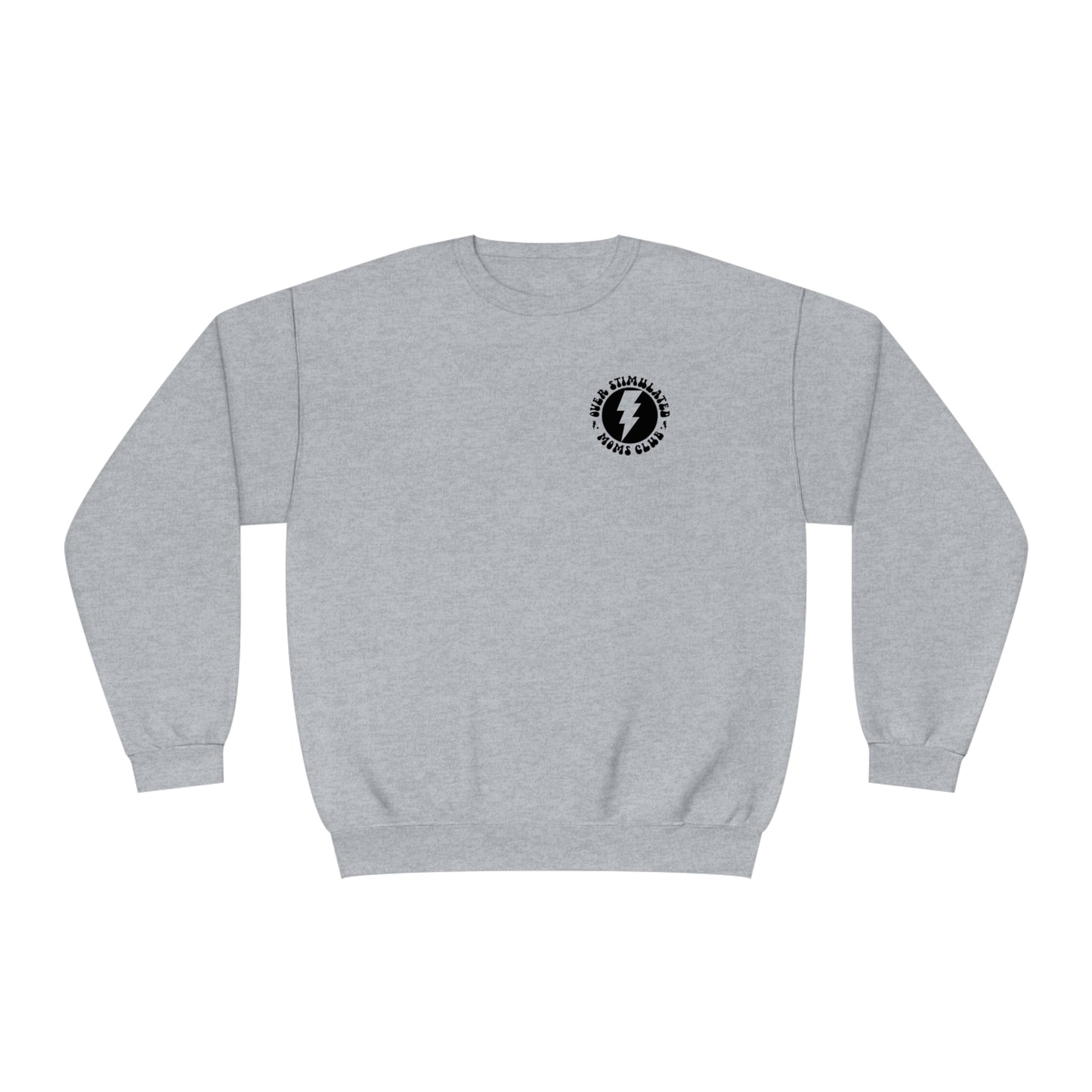 Overstimulated Moms Club Sweater
