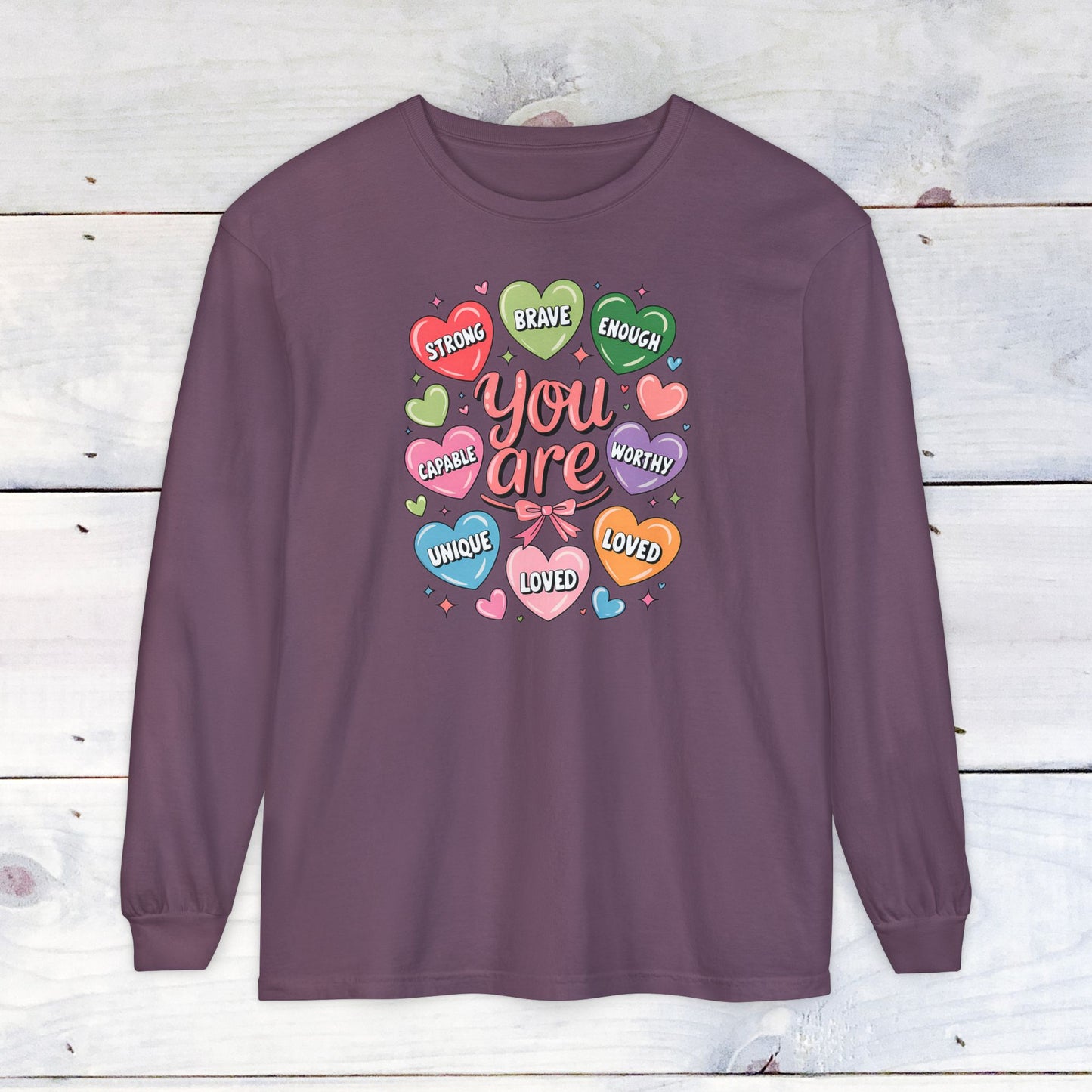 You are Loved Comfort Colors Long Sleeve T-Shirt