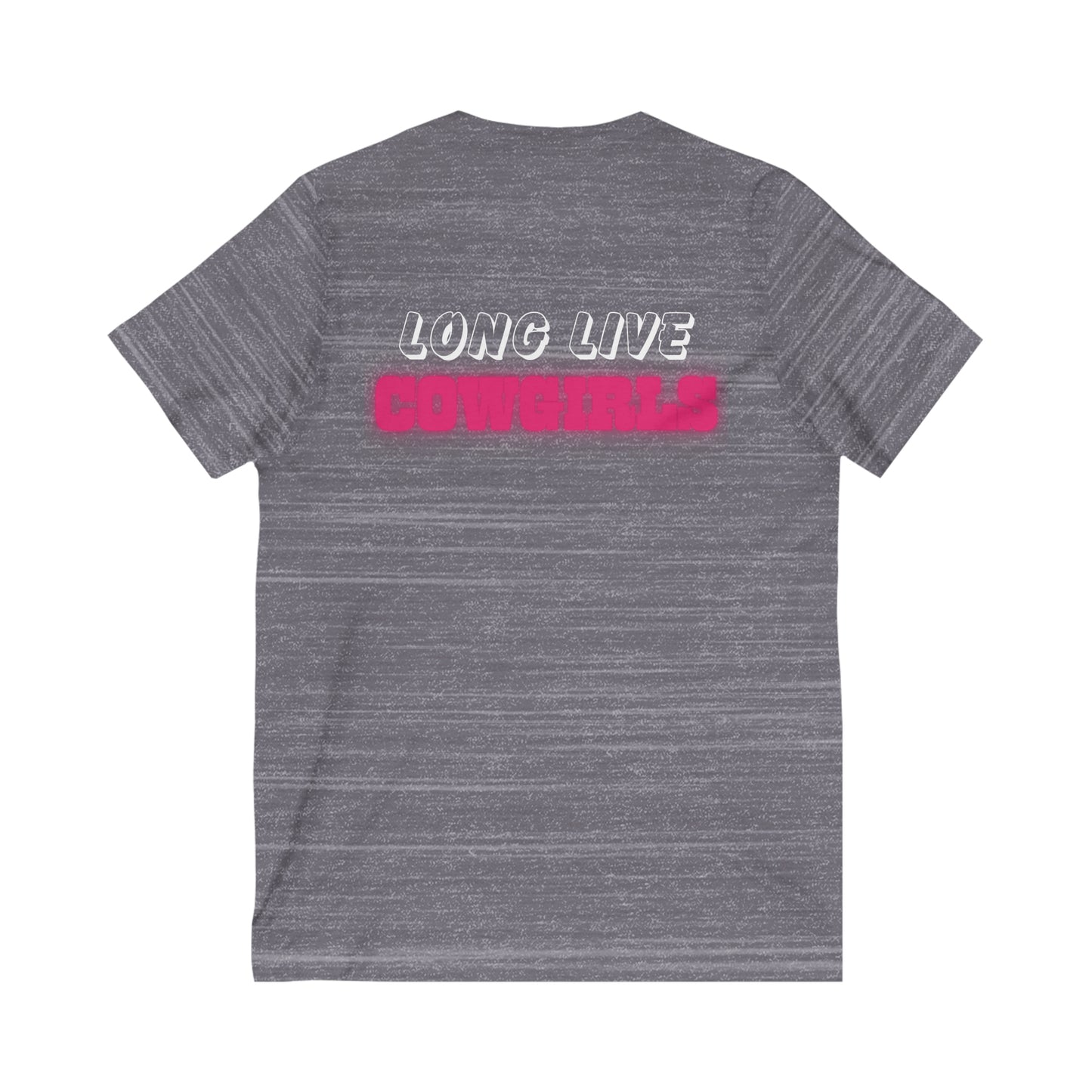 Long Live Cowgirls- V Neck T-Shirt