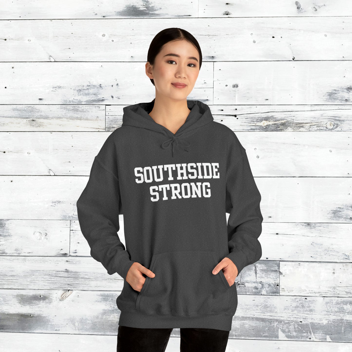 Southside Strong Hoodie
