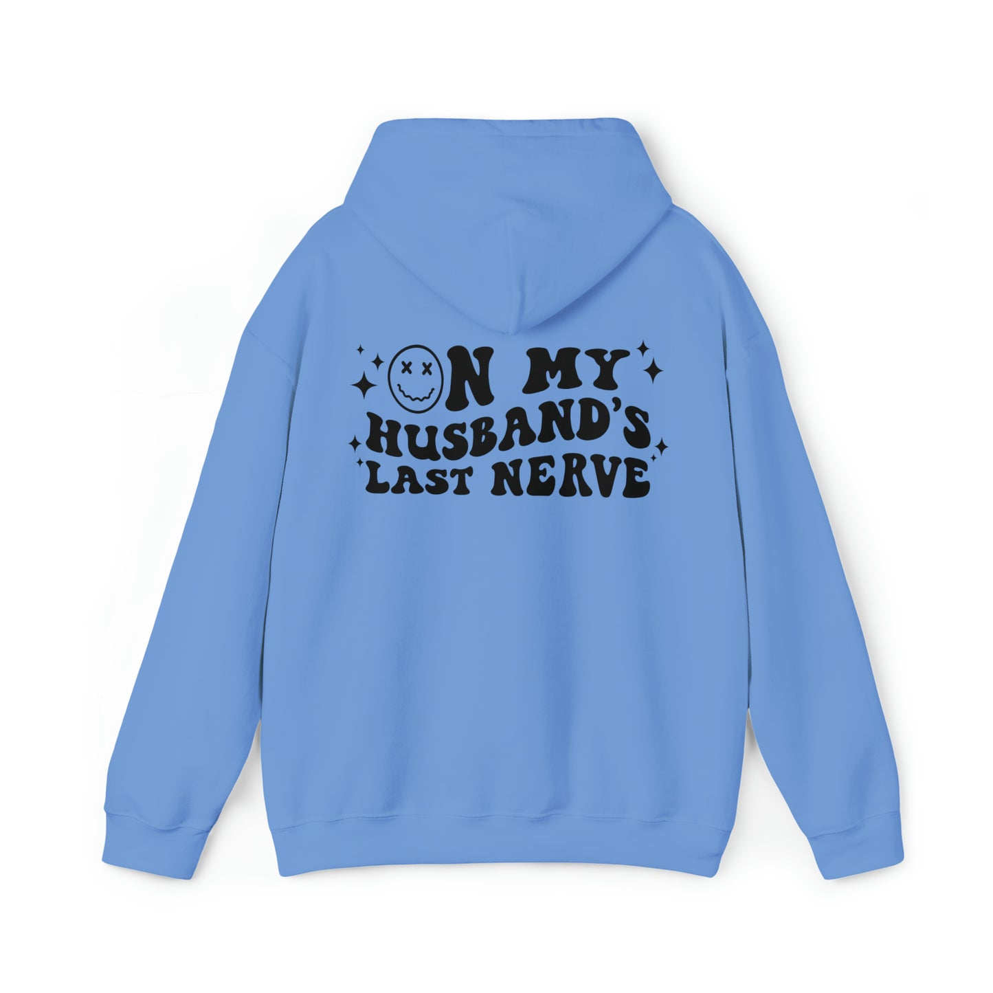 Husband's Last Nerve Hoodie