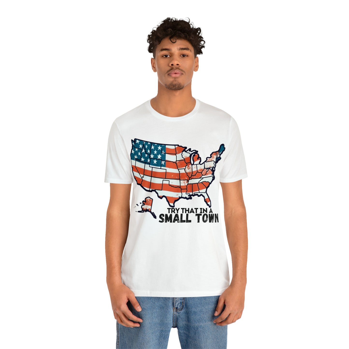 Try That in a Small Town - America Front Graphic - Aldean - Unisex Classic T-Shirt