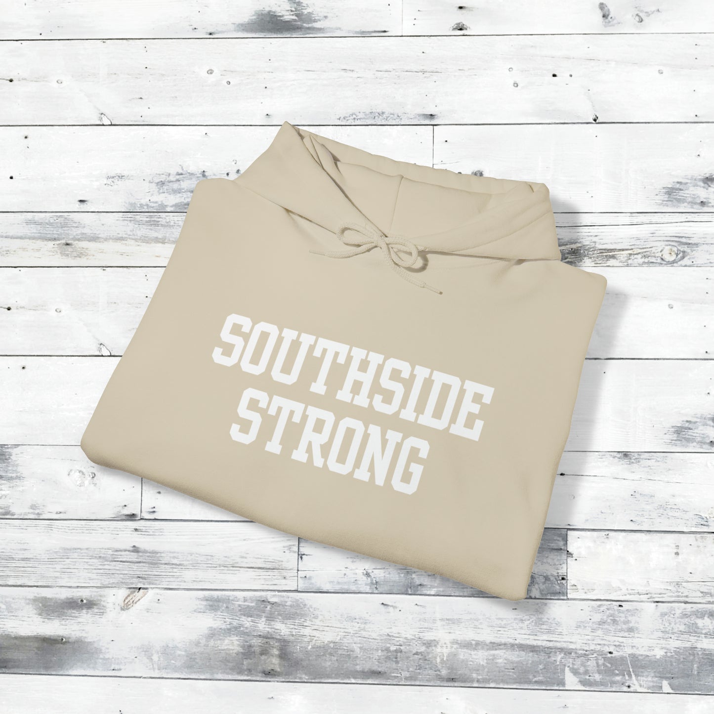 Southside Strong Hoodie
