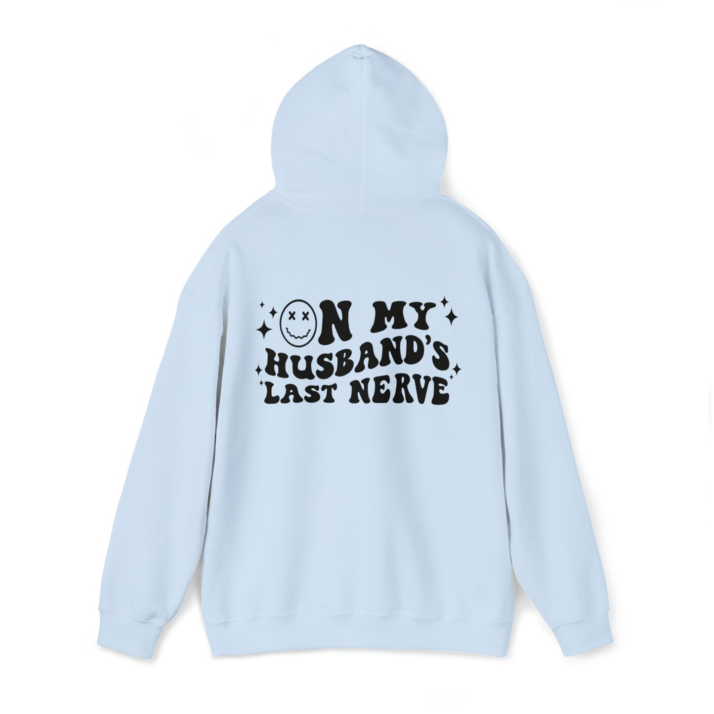 Husband's Last Nerve Hoodie