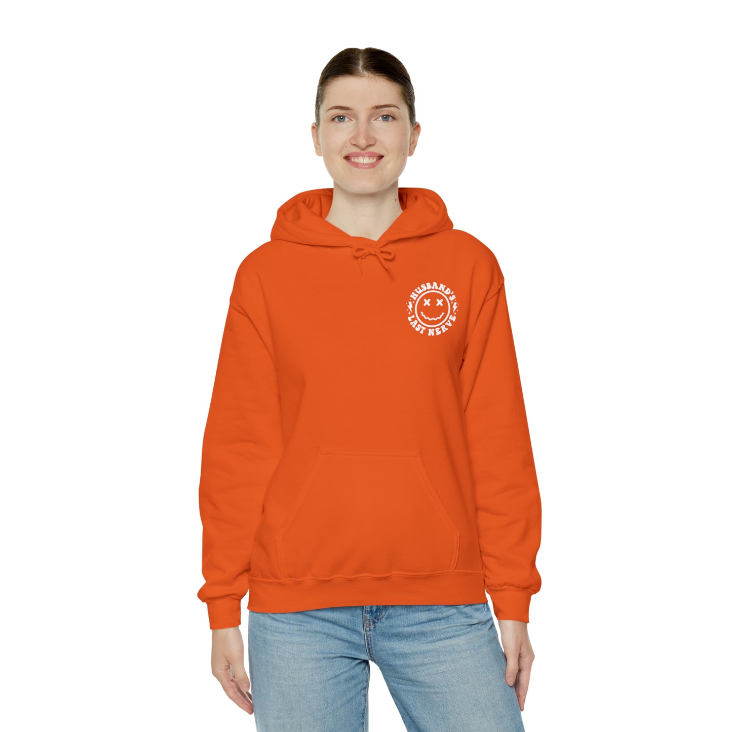 Husband's Last Nerve Hoodie - White Text