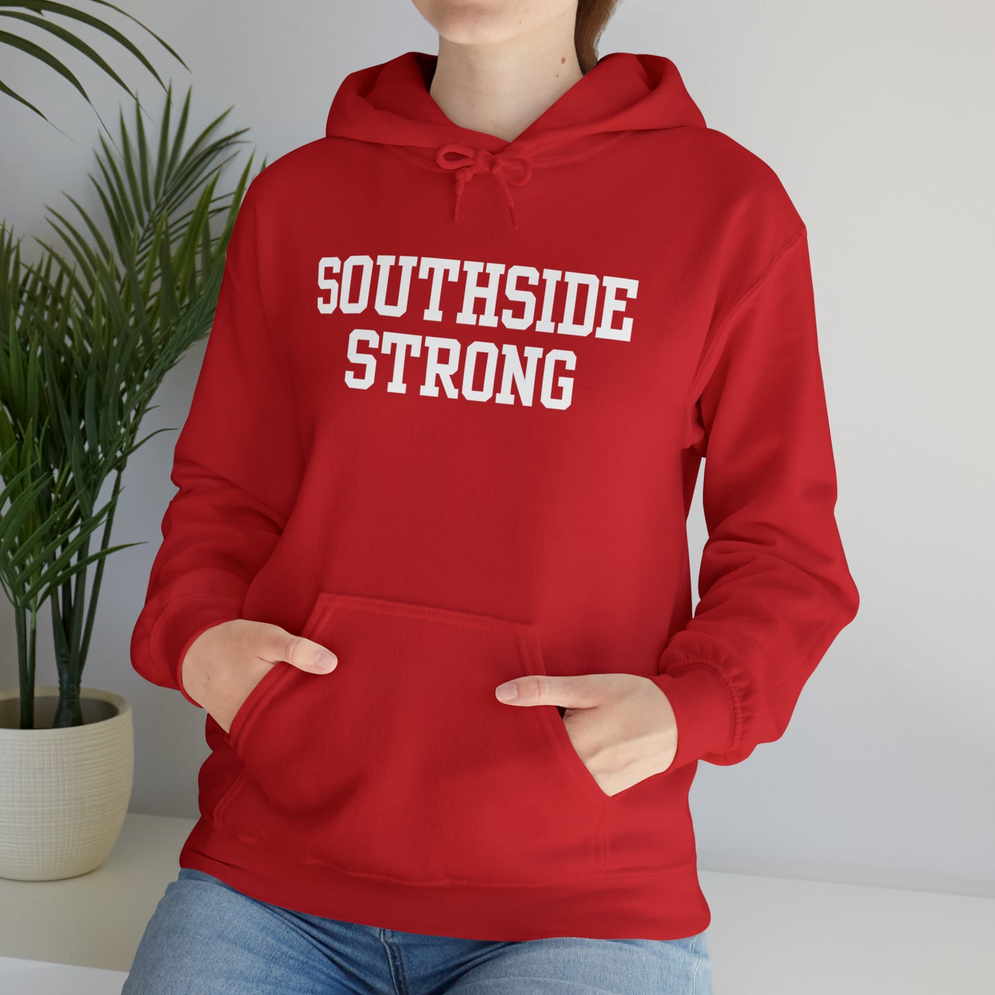 Southside Strong Hoodie