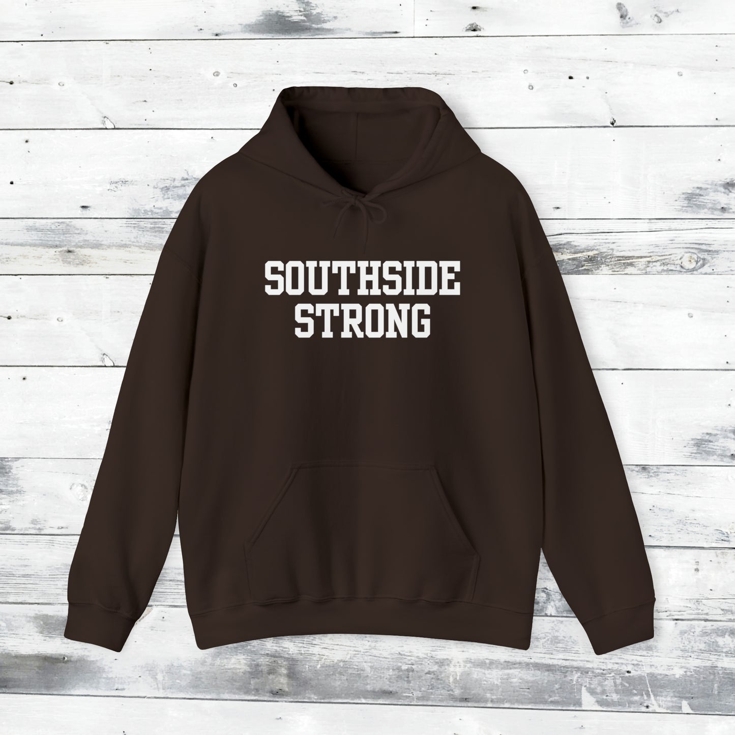 Southside Strong Hoodie