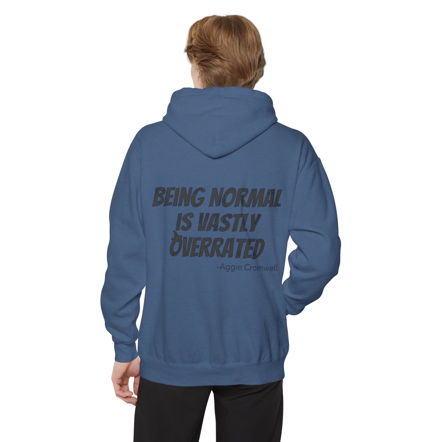 Halloweentown Hoodie - Being Normal is Vastly Overrated