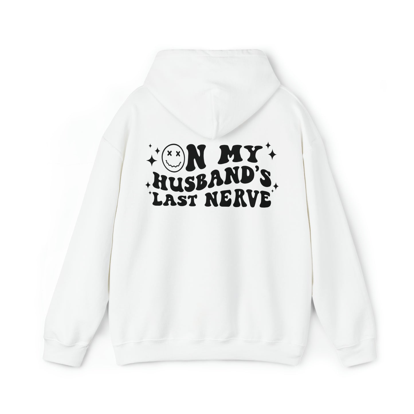 Husband's Last Nerve Hoodie