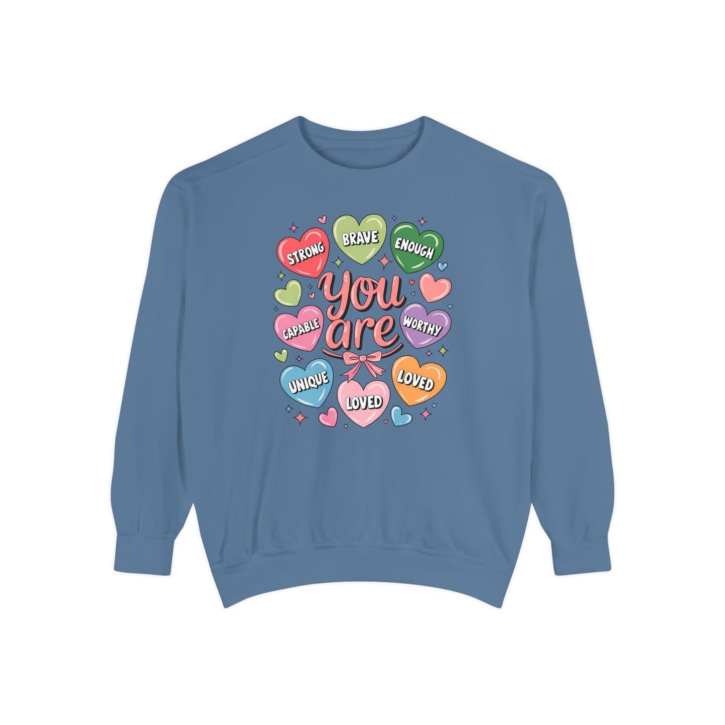 You are Loved Comfort Colors Sweater