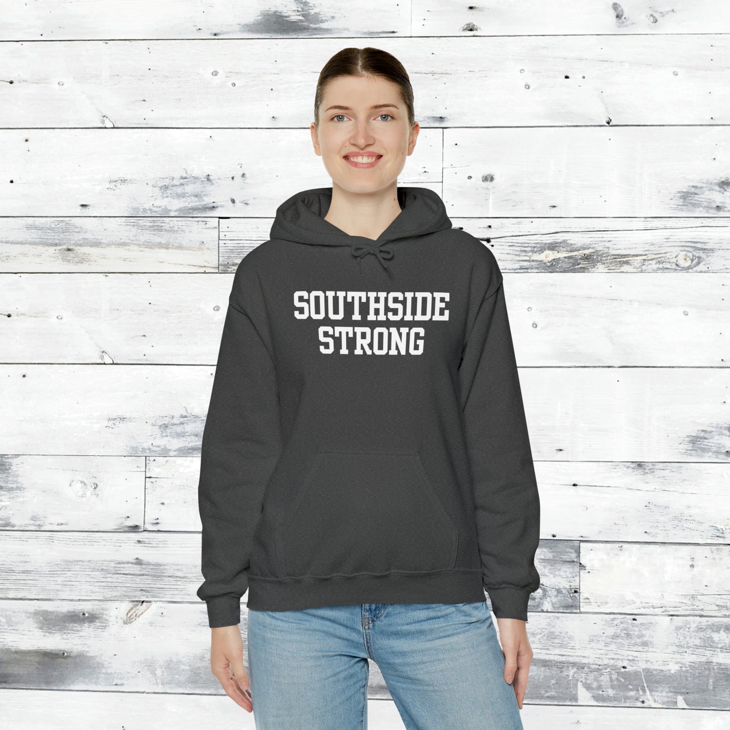 Southside Strong Hoodie