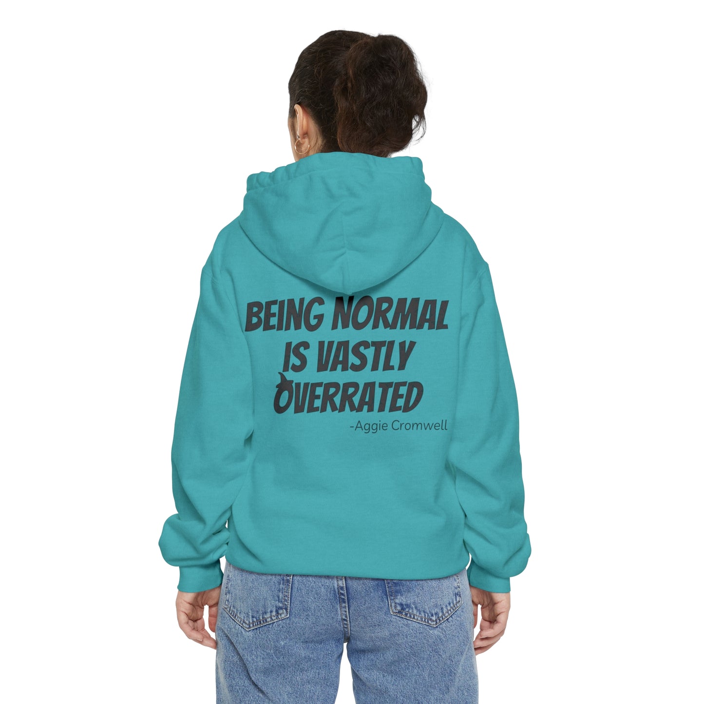 Halloweentown Hoodie - Being Normal is Vastly Overrated