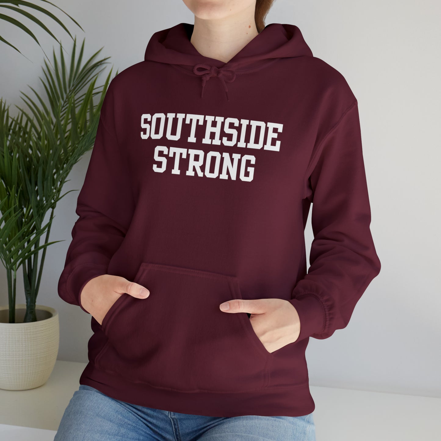 Southside Strong Hoodie