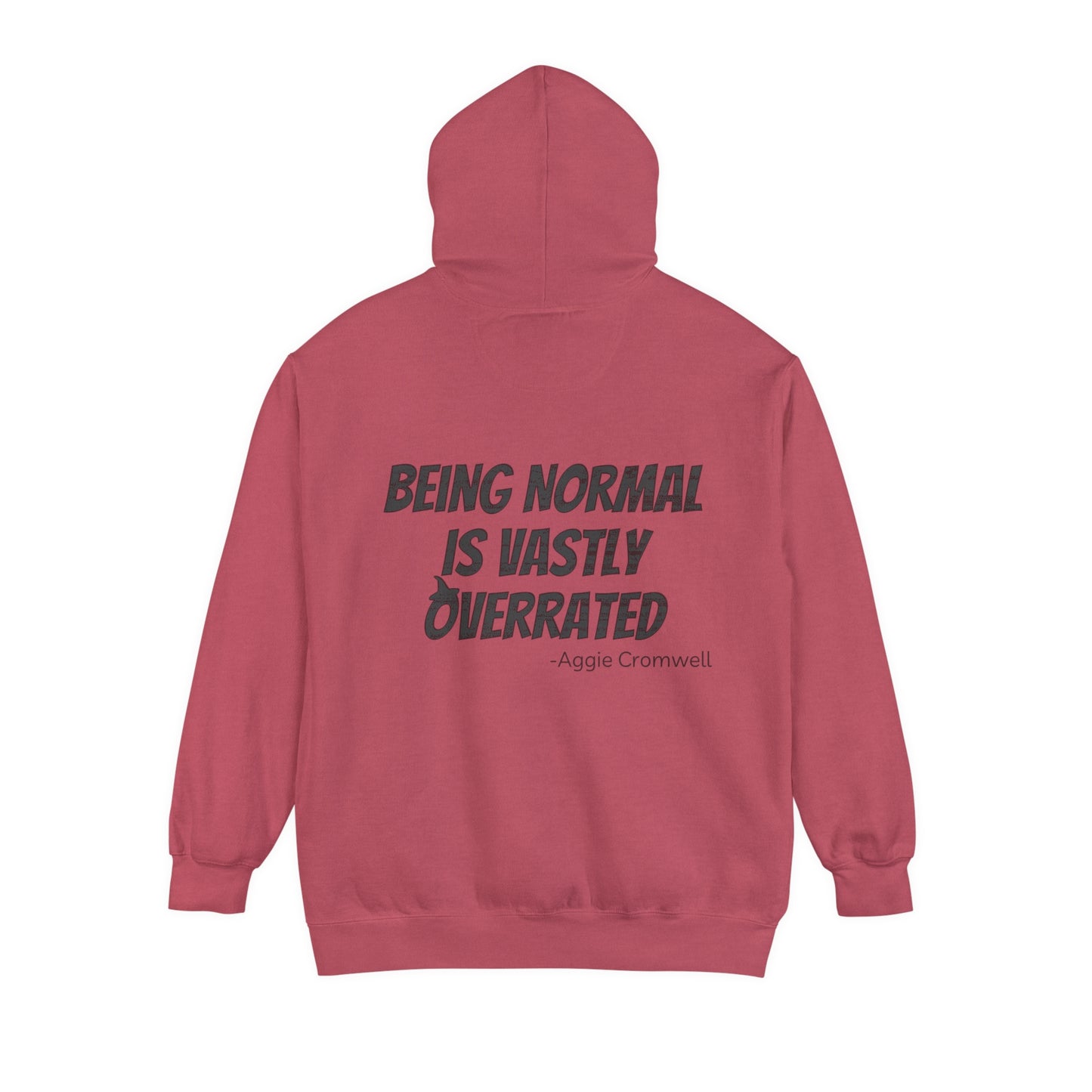 Halloweentown Hoodie - Being Normal is Vastly Overrated