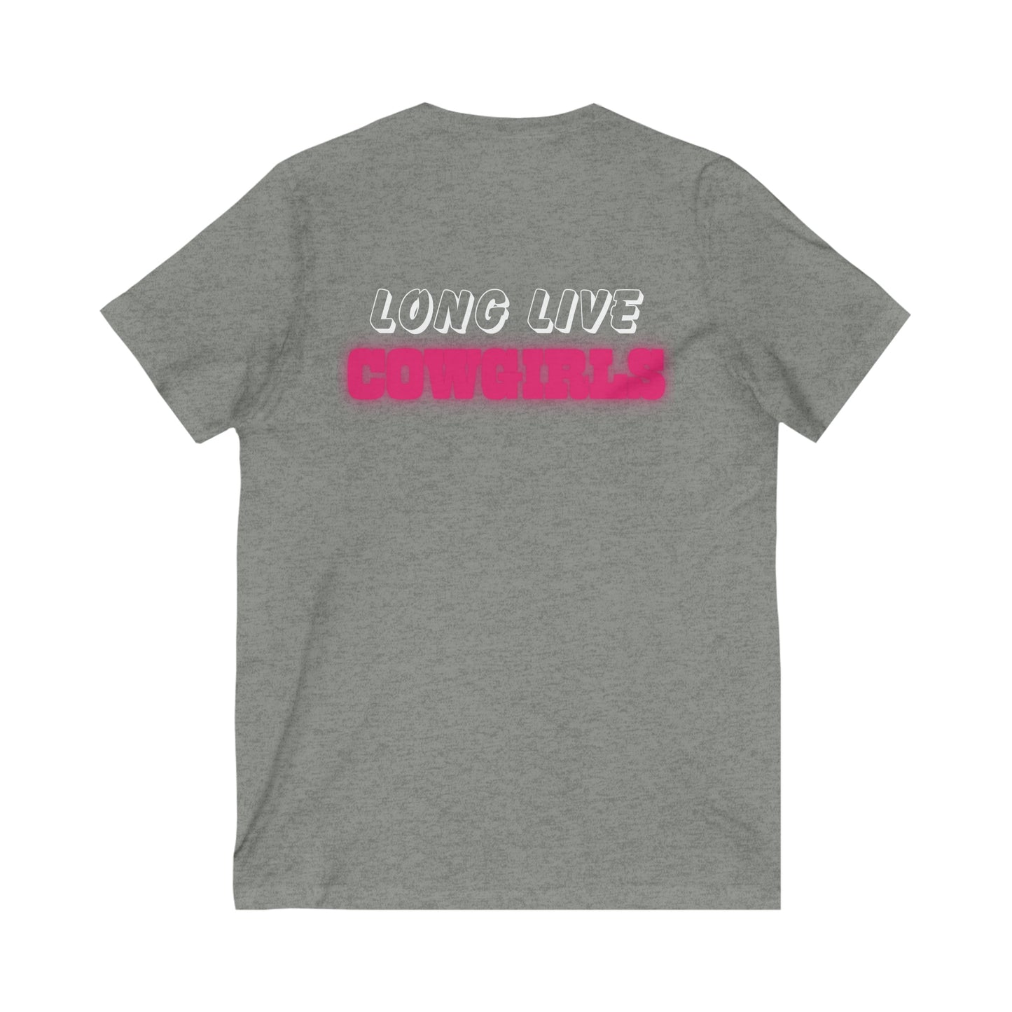 Long Live Cowgirls- V Neck T-Shirt