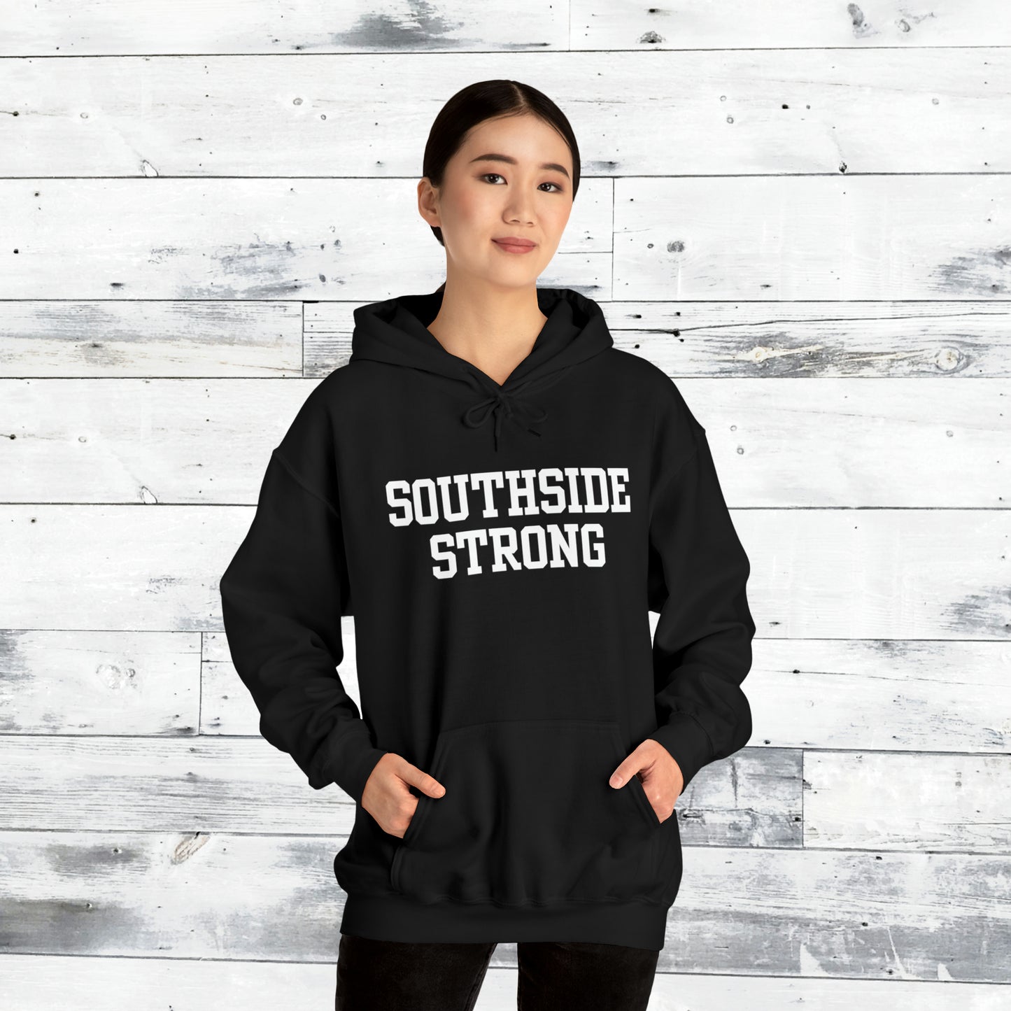 Southside Strong Hoodie
