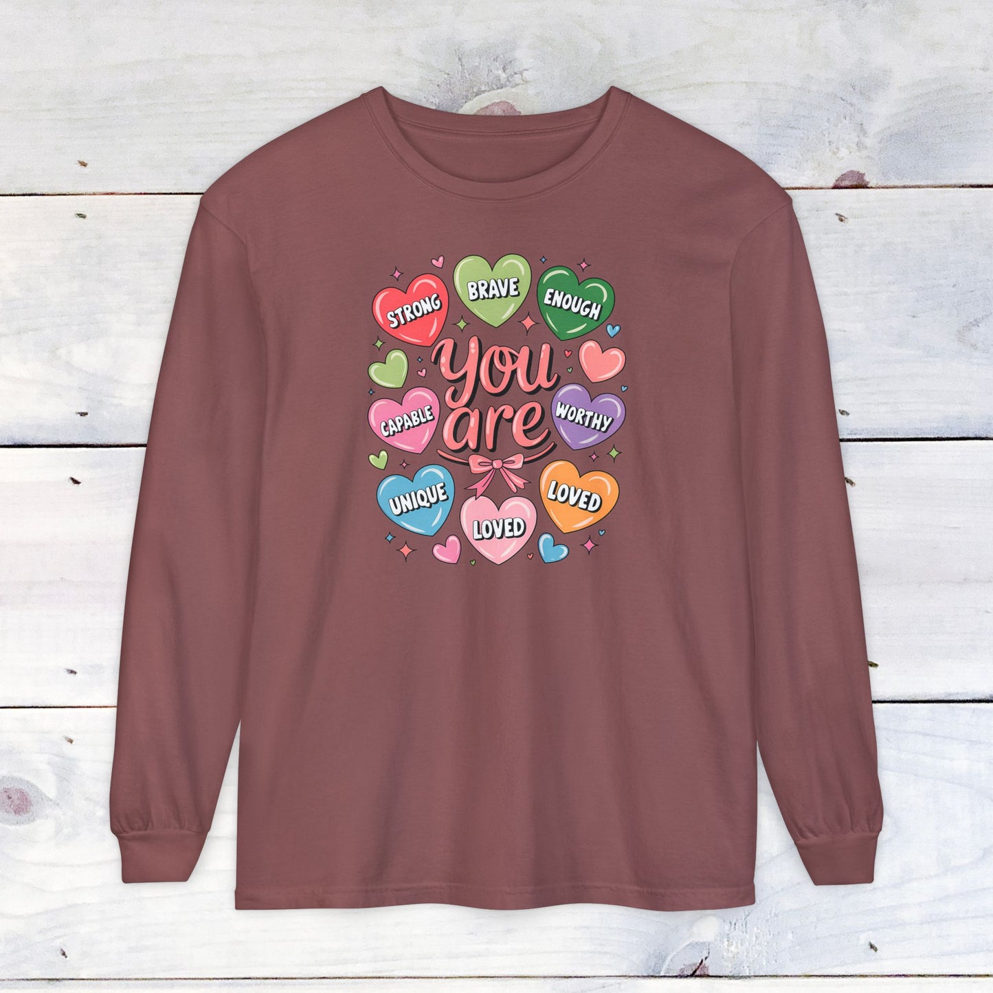 You are Loved Comfort Colors Long Sleeve T-Shirt