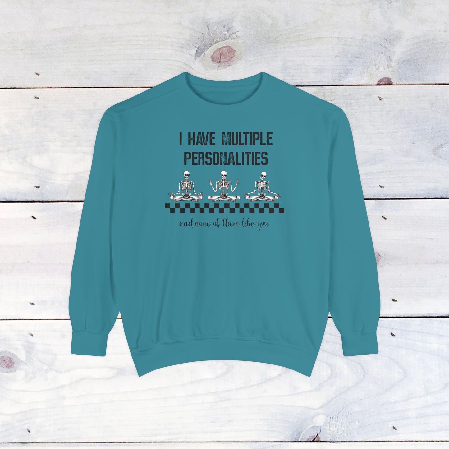 Multiple Personalites Comfort Colors Sweatshirt