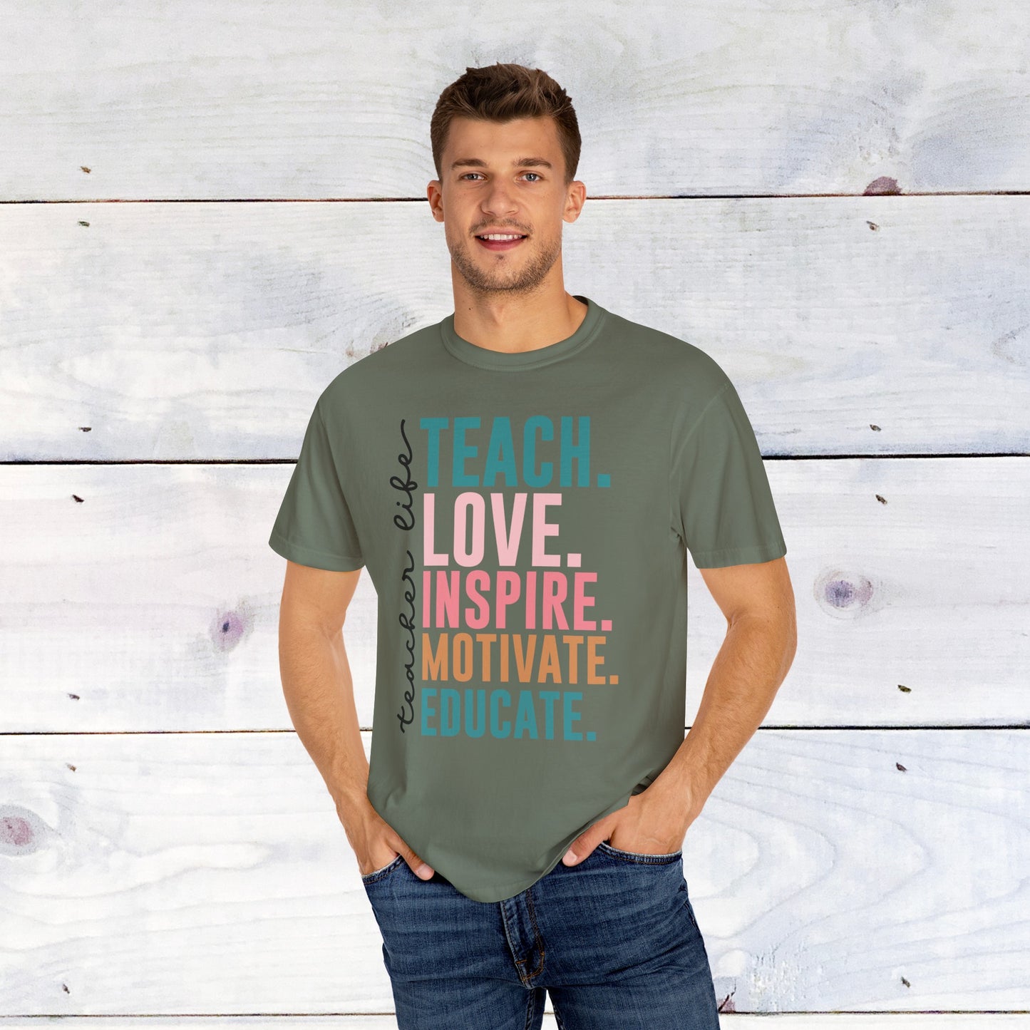 Teacher Life- Comfort Colors