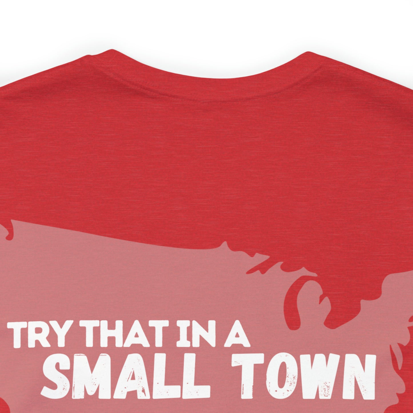 USA/Try That in a Small Town - Aldean - Unisex Classic T-Shirt