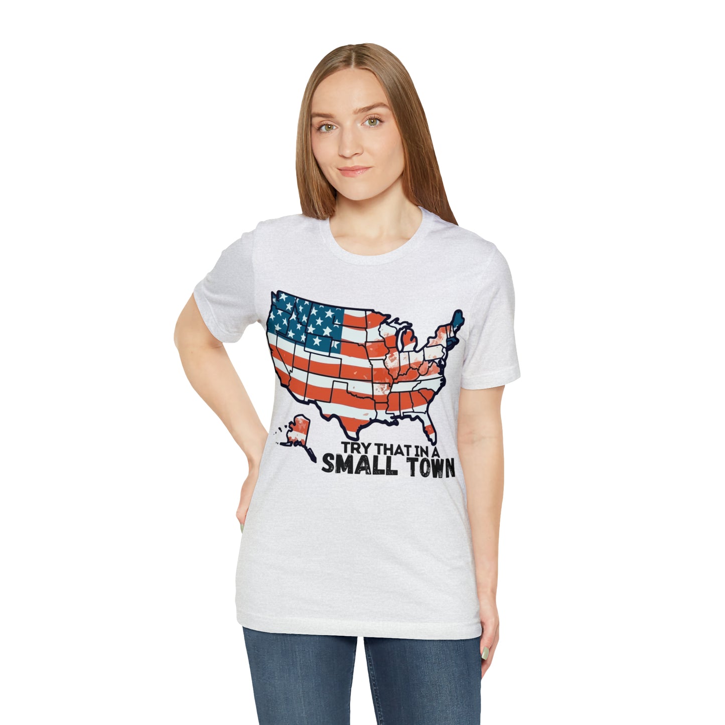 Try That in a Small Town - America Front Graphic - Aldean - Unisex Classic T-Shirt
