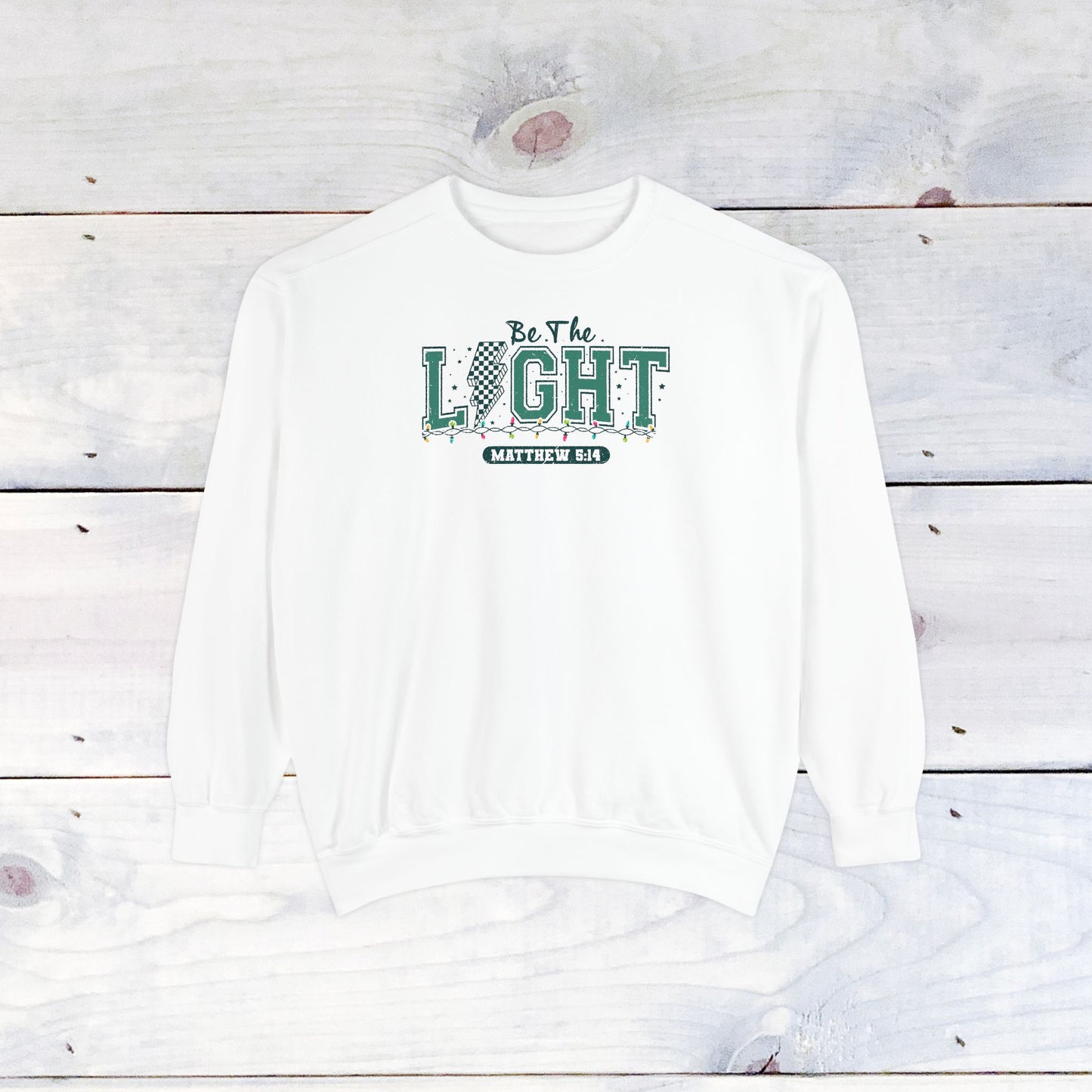 Be the Light Comfort Colors Sweater