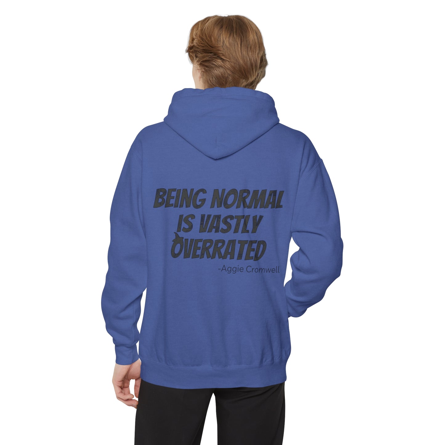 Halloweentown Hoodie - Being Normal is Vastly Overrated