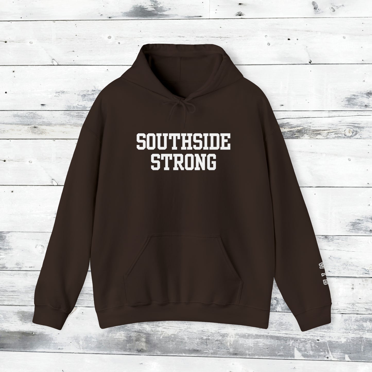 Southside Strong Hoodie WTD cuff