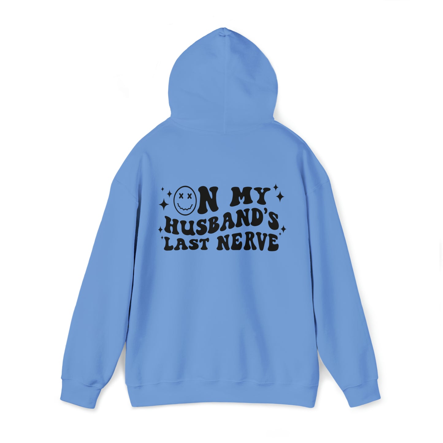 Husband's Last Nerve Hoodie