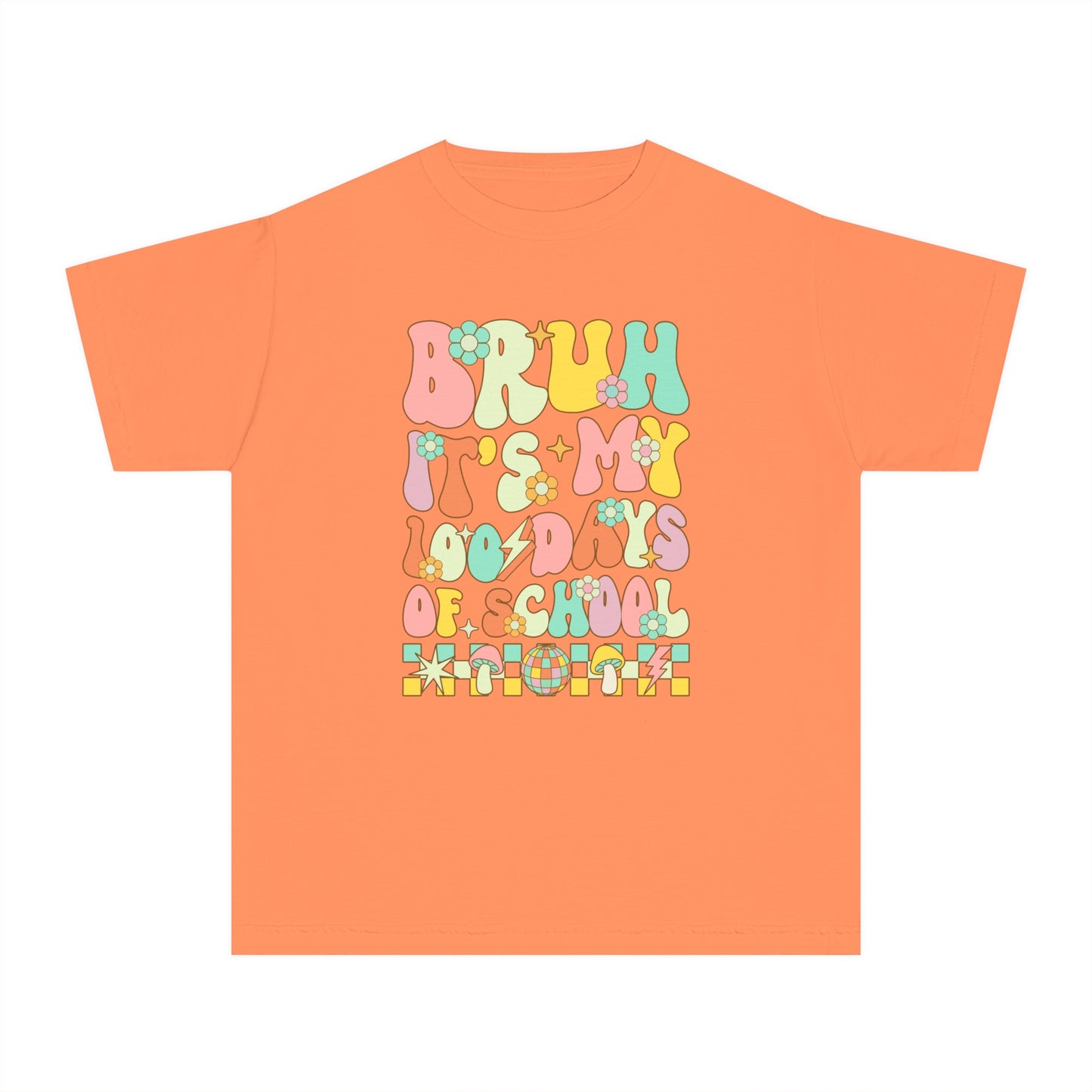 Youth BRUH 100 Days Comfort Colors Tee
