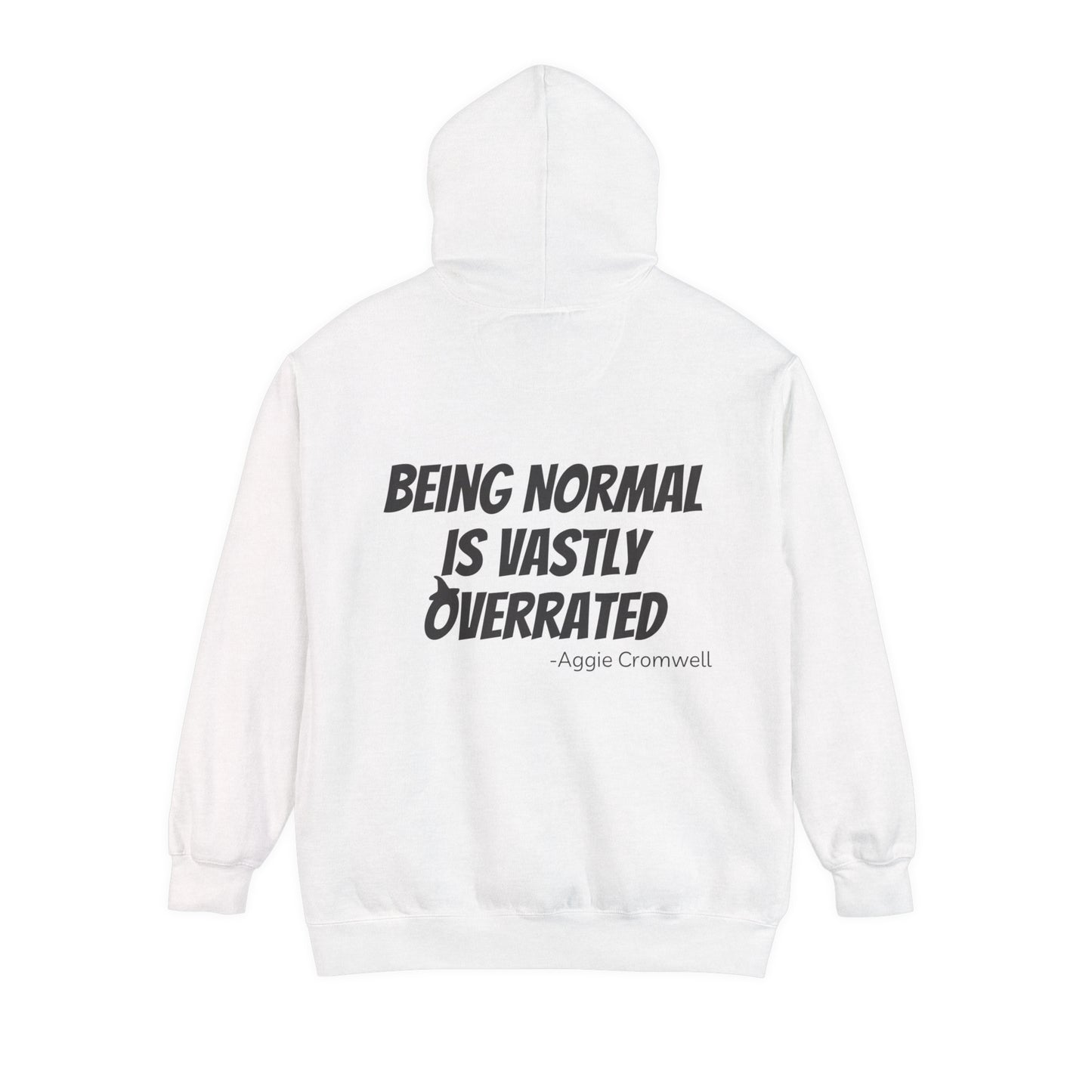 Halloweentown Hoodie - Being Normal is Vastly Overrated