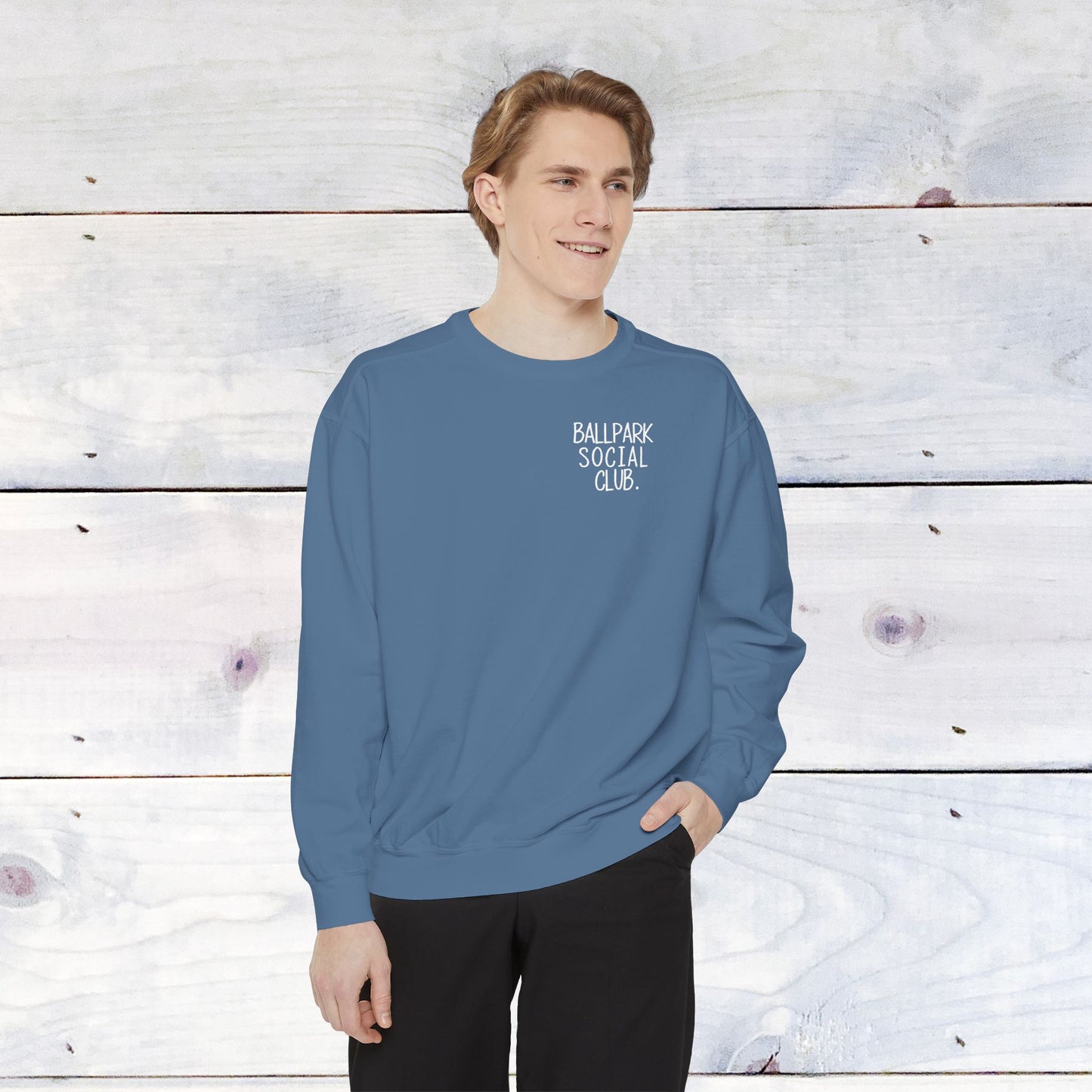 Ballpark Social Club Comfort Color Sweatshirt