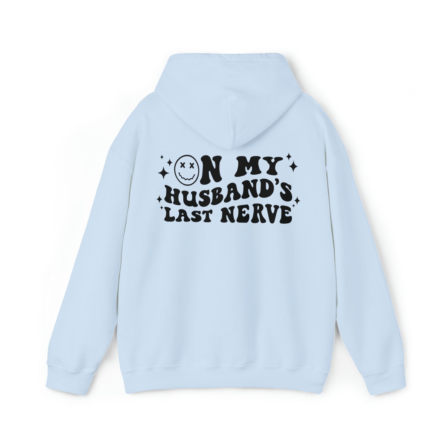 Husband's Last Nerve Hoodie