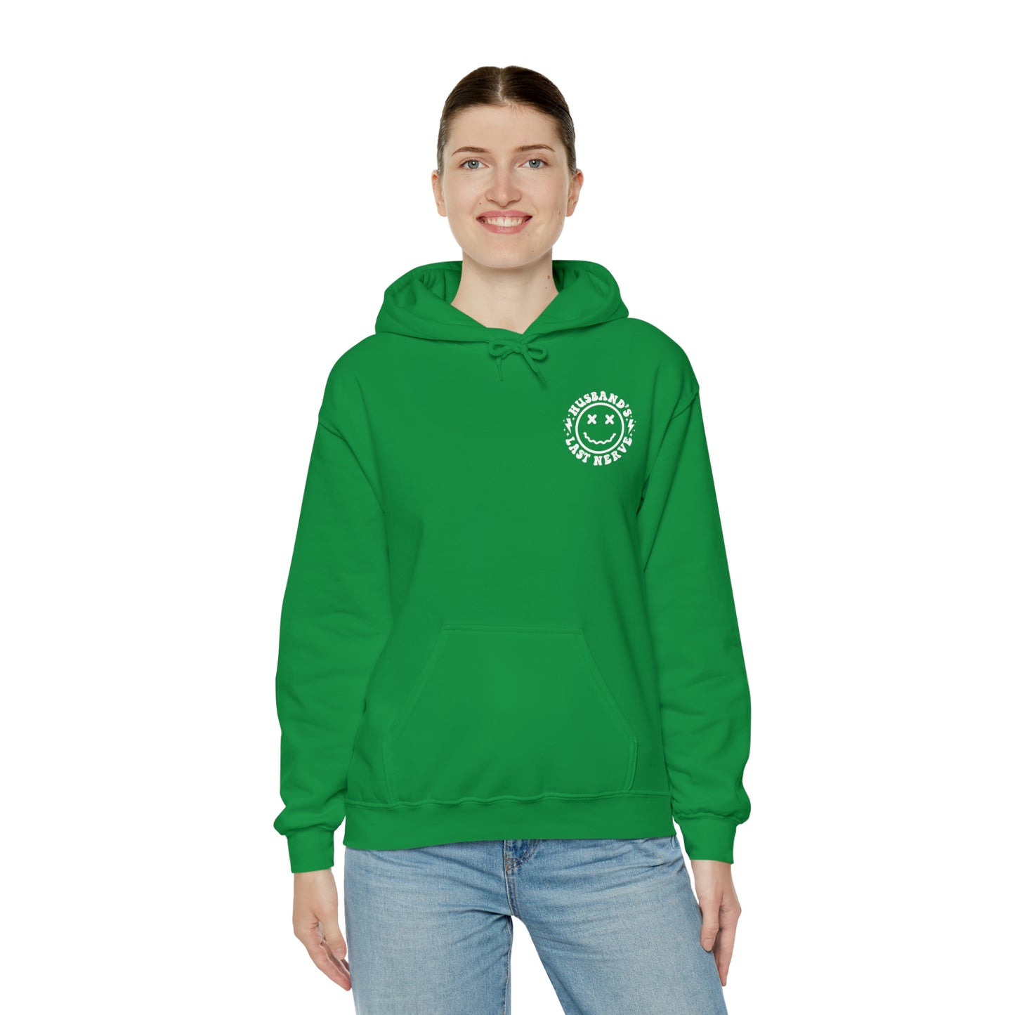 Husband's Last Nerve Hoodie - White Text