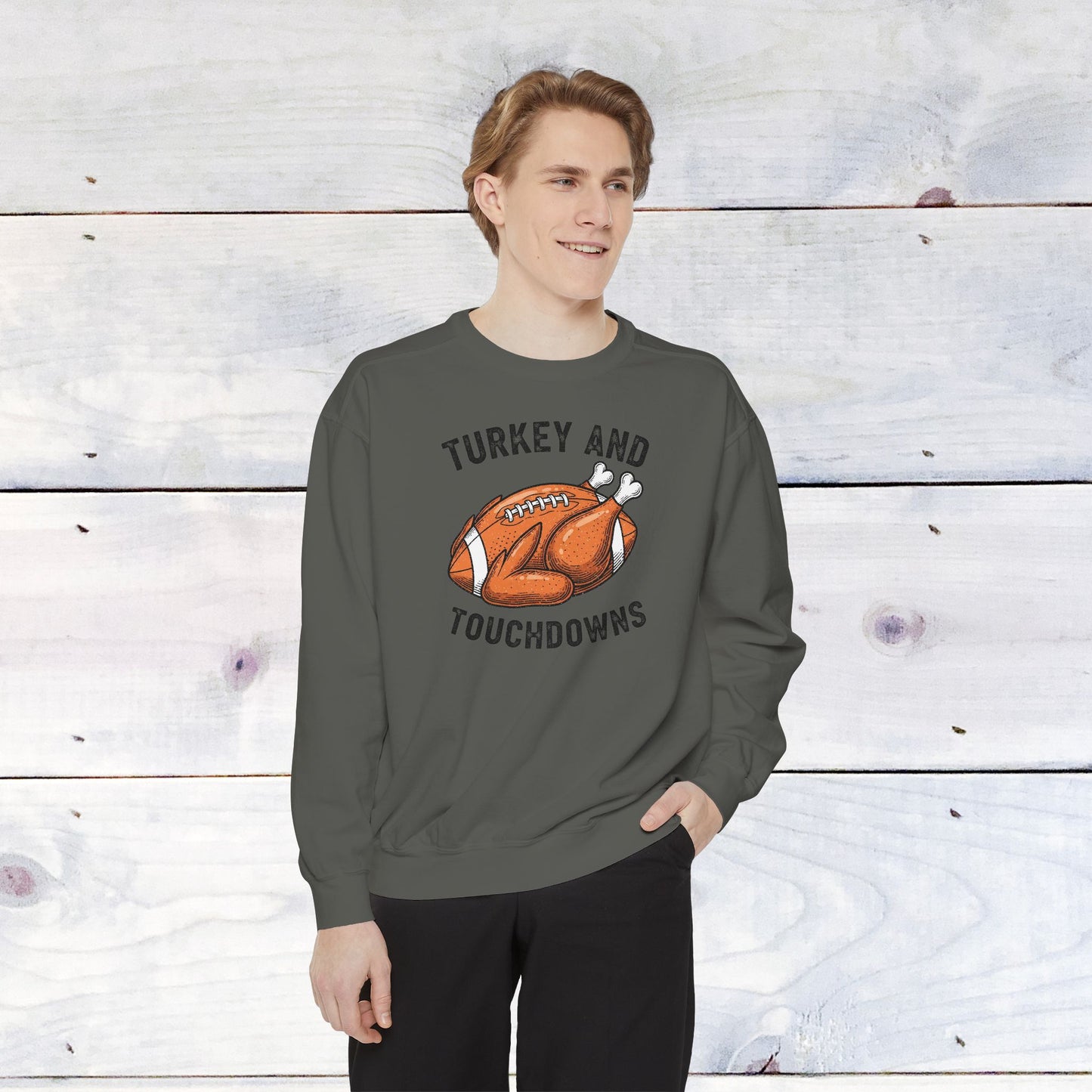 Turkey and Touchdowns Comfort Colors Sweatshirt