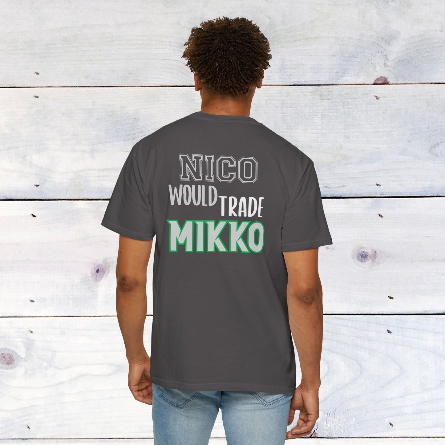 Nico would Trade Mikko Unisex Comfort Colors T