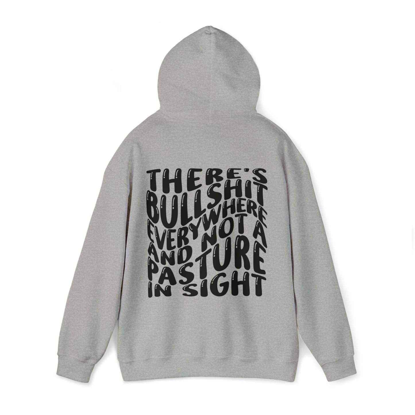 BullSh*T Everywhere & Not a Pasture In Sight -  Bull Front
