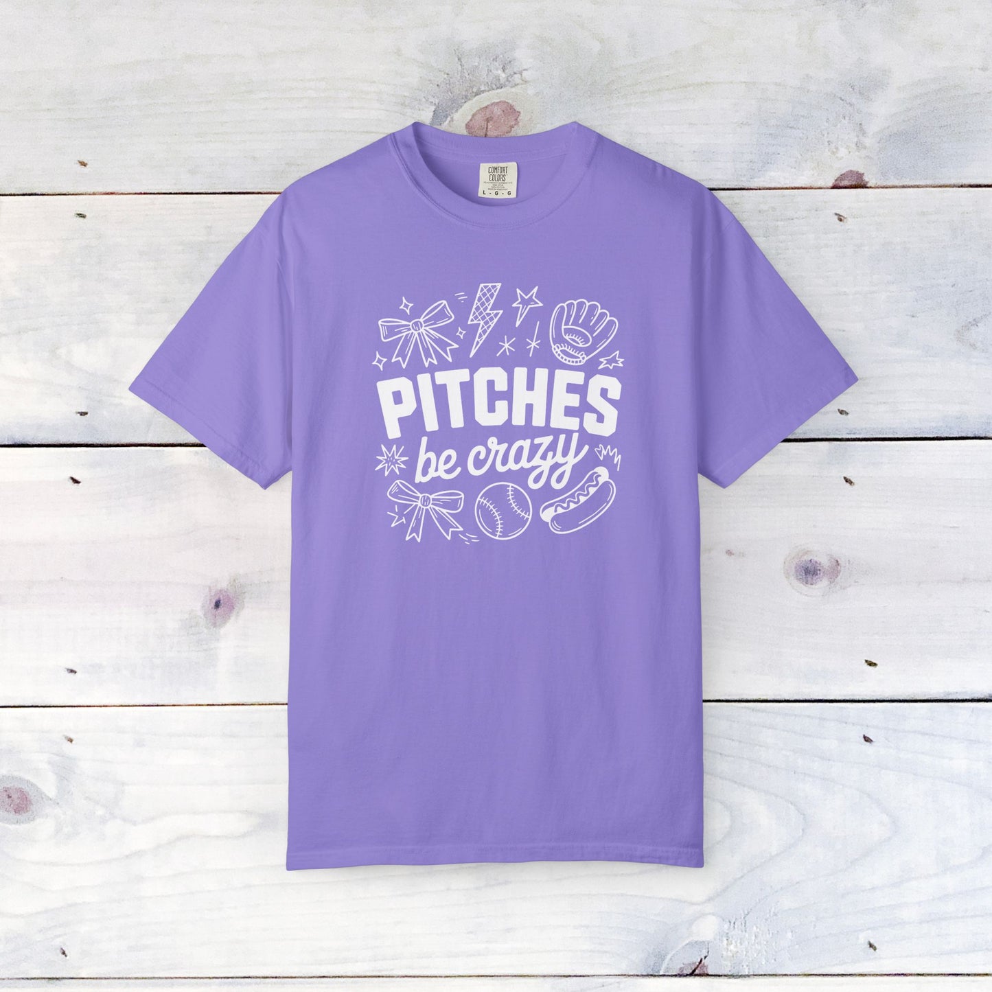 Pitches be Crazy Comfort Colors Unisex Shirt